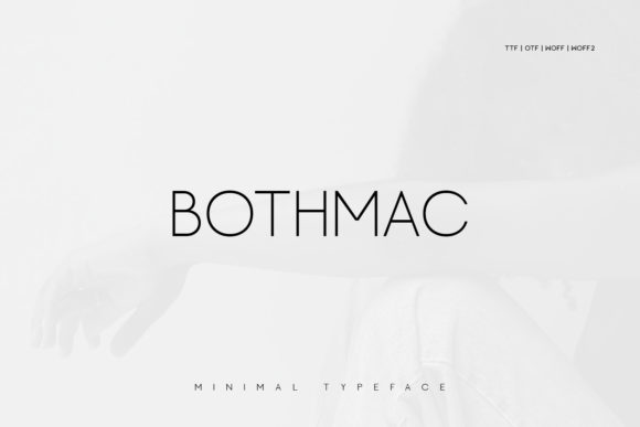 Bothmac: A Modern Display Font for Bold Campaigns