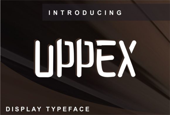 Bring Your Creations to Life with the Uppex Font