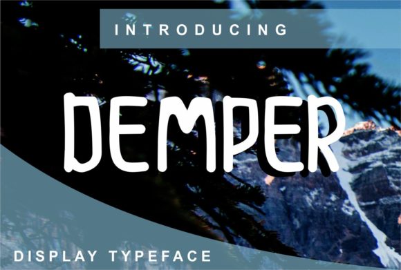 Demper: A Friendly Display Font for Modern Branding