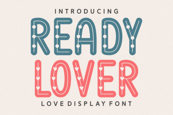 Ready Lover Font for Handmade Creations