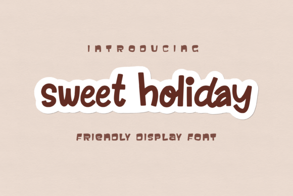 Sweet Hoilday Font Review for Branding Projects