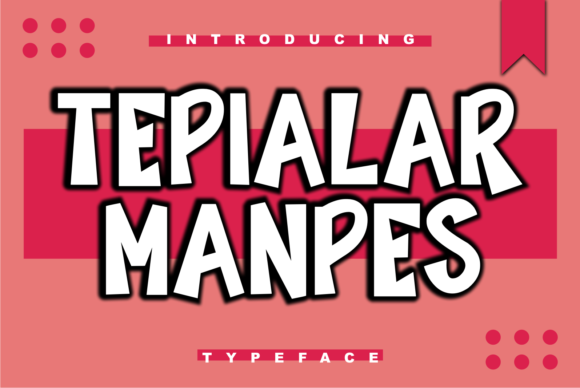 Tepialar Manpes Display Font Review