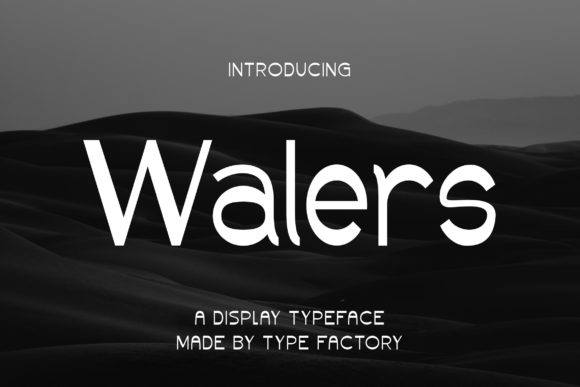 Walers: A Modern Display Font for Editorial Elegance